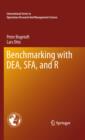 Image for Benchmarking with DEA, SFA, and R : 157
