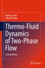 Image for Thermo-fluid dynamics of two-phase flow