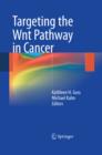 Image for Targeting the Wnt pathway in cancer