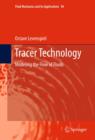 Image for Tracer technology: modeling the flow of fluids