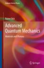 Image for Advanced quantum mechanics: materials and photons