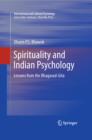 Image for Spirituality and Indian psychology: lessons from the Bhagavad-Gita