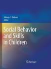 Image for Social Behavior and Skills in Children