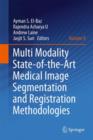 Image for Multi modality state-of-the-art medical image segmentation and registration methodologiesVolume 2