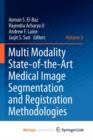 Image for Multi Modality State-of-the-Art Medical Image Segmentation and Registration Methodologies