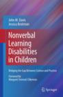 Image for Nonverbal learning disabilities in children  : bridging the gap between science and practice