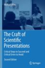 Image for The craft of scientific presentations  : critical steps to succeed and critical errors to avoid