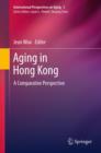 Image for Aging in Hong Kong: a comparative perspective : 5
