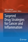 Image for Targeted Drug Strategies for Cancer and Inflammation