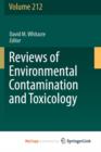 Image for Reviews of Environmental Contamination and Toxicology Volume 212