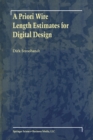 Image for Priori Wire Length Estimates for Digital Design