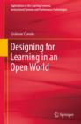 Image for Designing for learning in an open world : v. 4