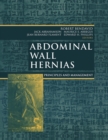 Image for Abdominal Wall Hernias: Principles and Management