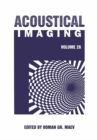 Image for Acoustical imaging. : Vol. 26