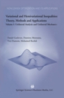 Image for Variational and Hemivariational Inequalities Theory, Methods and Applications: Volume I: Unilateral Analysis and Unilateral Mechanics