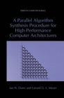 Image for Parallel Algorithm Synthesis Procedure for High-Performance Computer Architectures