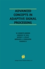Image for Advanced concepts in adaptive signal processing