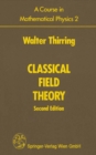 Image for Course in Mathematical Physics 2: Classical Field Theory