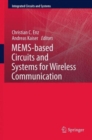 Image for MEMS-based Circuits and Systems for Wireless Communication