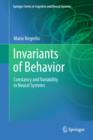 Image for Invariants of behavior: constancy and variability in neural systems