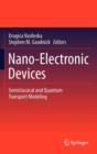 Image for Nano-electronic devices  : semiclassical and quantum transport modeling