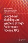 Image for Device-level modeling and synthesis of high-performance pipeline ADCs