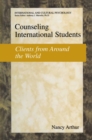 Image for Counseling International Students: Clients from Around the World