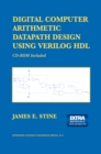 Image for Digital Computer Arithmetic Datapath Design Using Verilog HDL