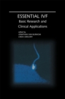 Image for Essential IVF: Basic Research and Clinical Applications
