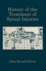 Image for History of the Treatment of Spinal Injuries