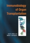 Image for Immunobiology of Organ Transplantation