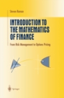 Image for Introduction to the mathematics of finance: arbitrage and option pricing