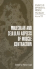 Image for Molecular and Cellular Aspects of Muscle Contraction