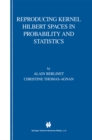 Image for Reproducing Kernel Hilbert Spaces in Probability and Statistics