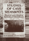 Image for Studies of Cave Sediments: Physical and Chemical Records of Paleoclimate