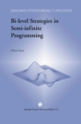 Image for Bi-Level Strategies in Semi-Infinite Programming