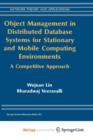 Image for Object Management in Distributed Database Systems for Stationary and Mobile Computing Environments : A Competitive Approach