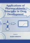 Image for Applications of Pharmacokinetic Principles in Drug Development