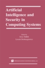 Image for Artificial Intelligence and Security in Computing Systems: 9th International Conference, ACS &#39;2002 Miedzyzdroje, Poland October 23-25, 2002 Proceedings