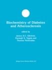 Image for Biochemistry of Diabetes and Atherosclerosis