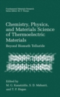 Image for Chemistry, Physics, and Materials Science of Thermoelectric Materials: Beyond Bismuth Telluride