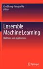 Image for Ensemble Machine Learning : Methods and Applications