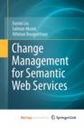 Image for Change Management for Semantic Web Services