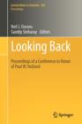 Image for Looking back  : proceedings of a conference in honor of Paul W. Holland