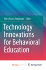 Image for Technology Innovations for Behavioral Education