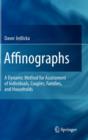 Image for Affinographs  : a dynamic method for assessment of individuals, couples, families, and households