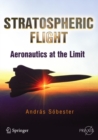 Image for Stratospheric flight: aeronautics at the limit