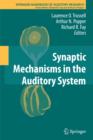 Image for Synaptic Mechanisms in the Auditory System