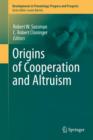 Image for Origins of altruism and cooperation