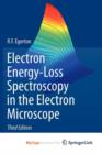 Image for Electron Energy-Loss Spectroscopy in the Electron Microscope